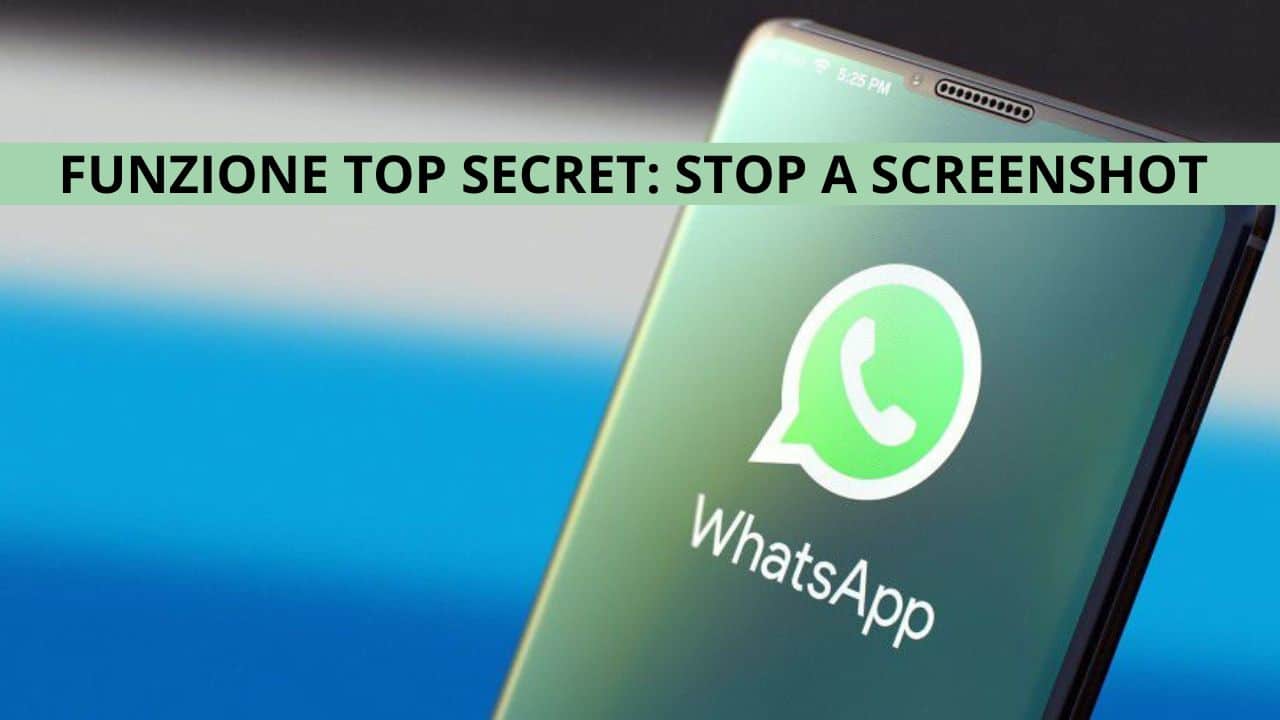WhatsApp messaggi Top Secret 